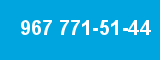 967 771-51-44 967 771-51-44